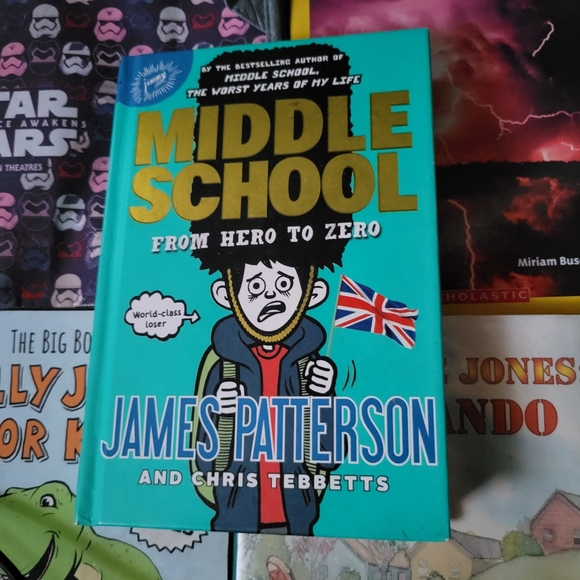 MIDDLE SCHOOL FROM HERO TO ZERO HARDBACK BOOK JAMES PATTERSON - Picture 4 of 8